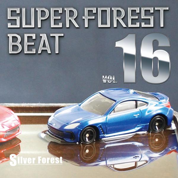 Super Forest Beat vol.16　-Silver Forest-