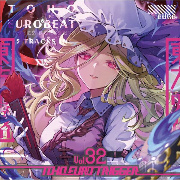 TOHO EURO TRIGGER VOL.32(8/16発売)　-K2E†Cradle-