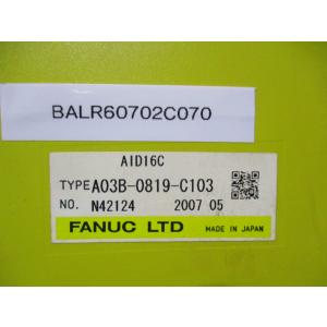 中古 FANUC AID16C A03B-08...の詳細画像1