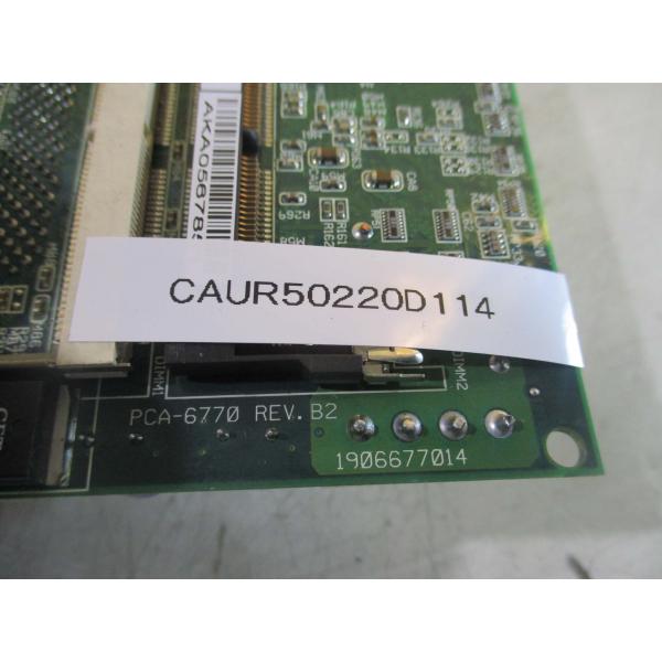 中古 Advantech PCA-6770 REV:B2 工業用制御盤(CAUR50220D114)