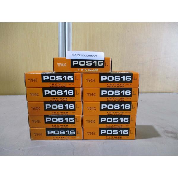 新古 THK POS16 11箱(FAYR50509B003)