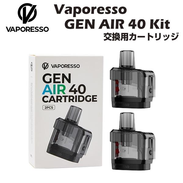 Vaporesso GEN Air 40 交換用カートリッジ 2個入 ベポレッソ ポッド cartr...