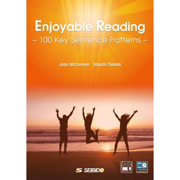 Enjoyable Reading -100 Key Sentence Patterns- / 読ん...