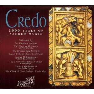 Credo: 1000 Years of Sacred Music