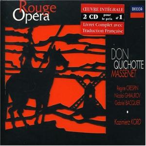 Massenet: Don Quichotte (Complete)