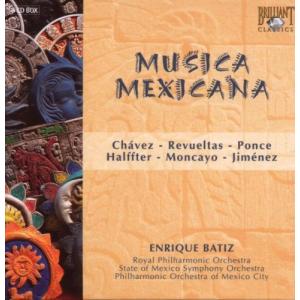ムジカ・メキシカーナ~メキシコの作曲家による作品集(8枚組)