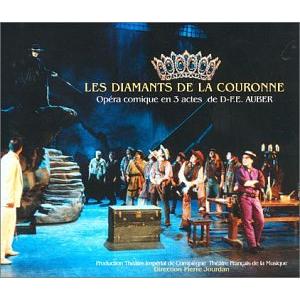 Auber: Les diamants de la couronne