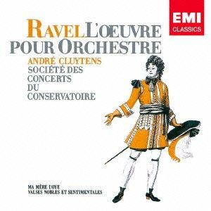 ラヴェル:マ・メール・ロワ 高貴で感傷的なワルツ