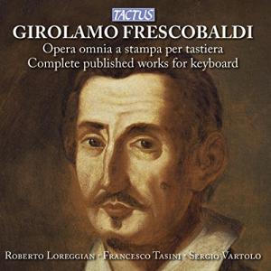 Frescobaldi: Opera Omnia per tastiera (a stampa)
