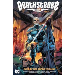 (25％オフの特別価格でお取り寄せ)DEATHSTROKE INC TP VOL 01 KING O...