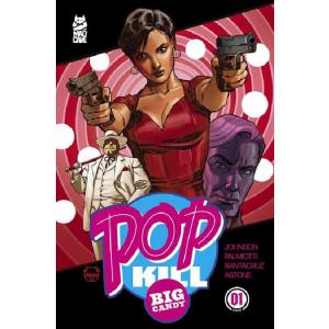 POP KILL BIG CANDY #1 (OF 4)