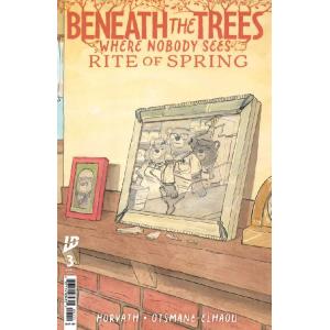 BENEATH THE TREES WHERE NOBODY SEES RITE OF SPRING...