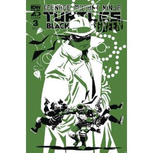 TEENAGE MUTANT NINJA TURTLES BLACK WHITE & GREEN #3＜Bカバー＞