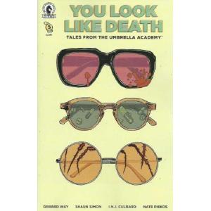 YOU LOOK LIKE DEATH TALES UMBRELLA ACADEMY #5 (OF ...