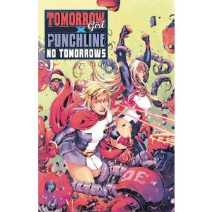 TOMORROW GIRL X PUNCHLINE NO TOMORROWS
