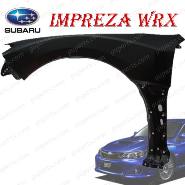 SUBARU インプレッサ WRX GR GV 系 フロント 左 フェンダー H19/8〜 GRB ...