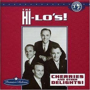 輸入盤 HI-LO’S / CHERRIES ＆ OTHER DELIGHTS! [CD]