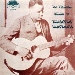 輸入盤 SCRAPPER BLACKWELL / VIRTUOSO GUITAR OF SCRAPP...