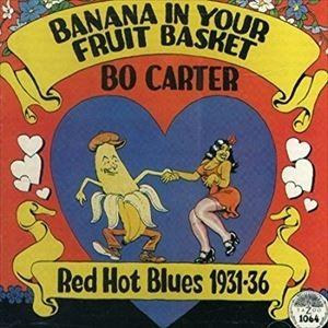 輸入盤 BO CARTER / BANANA IN YOUR BASKET [CD]｜guruguru