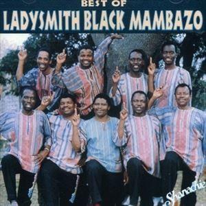 輸入盤 LADYSMITH BLACK MAMBAZO / BEST OF LADYSMITH BLACK MAMBAZO [CD]｜guruguru