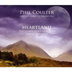 輸入盤 PHIL COULTER / HEARTLAND ／ COMPOSER’S SALUTE TO CELTIC THUNDER [CD]｜guruguru