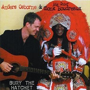 輸入盤 ANDERS OSBORNE / BURY HATCHET [CD]｜guruguru