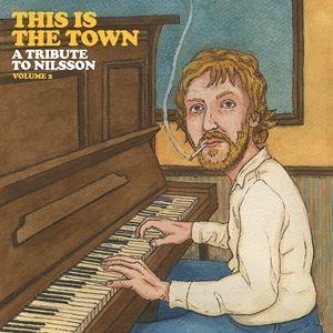 輸入盤 VARIOUS / THIS IS THE TOWN ： TRIBUTE TO NILSSO...
