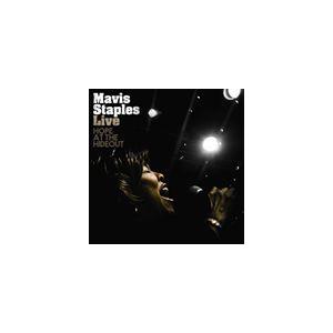 輸入盤 MAVIS STAPLES / LIVE ： HOPE AT THE HIDEOUT [CD]｜guruguru
