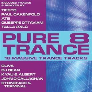 輸入盤 VARIOUS / PURE TRANCE 8 [CD]｜guruguru