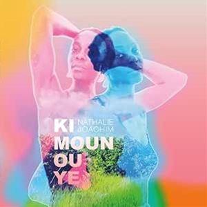 輸入盤 NATHALIE JOACHIM / KI MOUN OU YE [CD]