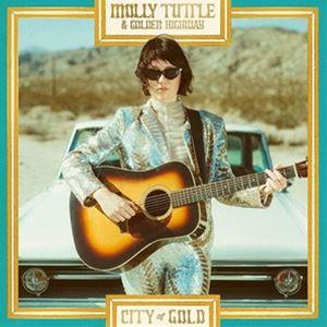 輸入盤 MOLLY TUTTLE ＆ GOLDEN HIGHWAY / CITY OF GOLD [...