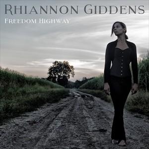 輸入盤 RHIANNON GIDDENS / FREEDOM HIGHWAY [CD]｜guruguru