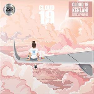 輸入盤 KEHLANI / CLOUD 19 - FIRST MIXTAPES （CRYSTAL CLEAR VINYL） [LP]