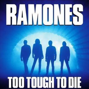 輸入盤 RAMONES / TOO TOUGH TO DIE [CD]