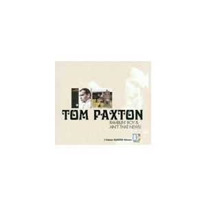 輸入盤 TOM PAXTON / RAMBLIN’ BOY／AIN’T THAT NEWS [CD]