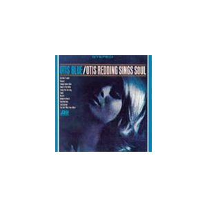 輸入盤 OTIS REDDING / OTIS BLUE ： OTIS REDDING SINGS ...