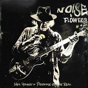 輸入盤 NEIL YOUNG ＋ PROMISE OF THE REAL / NOISE AND FLOWERS （DELUXE EDITION） [CD＋2LP＋BD]｜guruguru