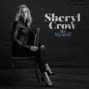 輸入盤 SHERYL CROW / BE MYSELF [CD]