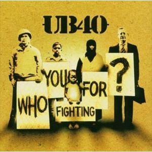 輸入盤 UB40 / WHO YOU FIGHTING FOR [CD]｜guruguru
