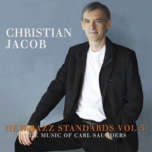 輸入盤 CHRISTIAN JACOB / NEW JAZZ STANDARDS VOL.5 ： T...