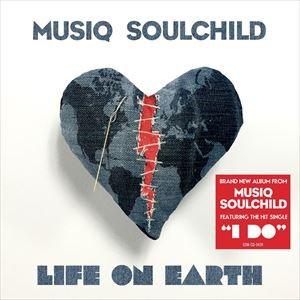 LIFE ON EARTH 輸入盤 MUSIQ