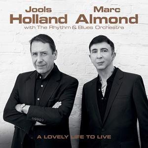 輸入盤 JOOLS HOLLAND ＆ MARC ALMOND / LOVELY LIFE TO L...