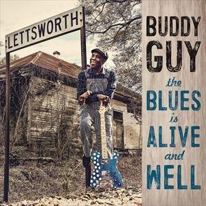 輸入盤 BUDDY GUY / BLUES IS ALIVE AND WELL [CD]