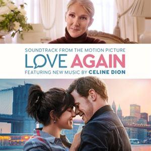 輸入盤 CELINE DION / LOVE AGAIN （SOUNDTRACK FROM THE MOTION PICTURE） [CD]