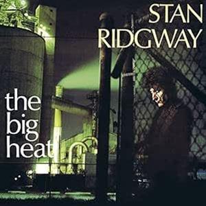 輸入盤 STAN RIDGWAY / BIG HEAT ＋ 6 [CD]｜guruguru