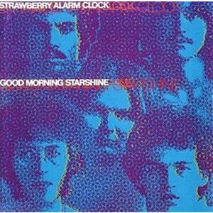 輸入盤 STRAWBERRY ALARM CLOCK / GOOD MORNING STARSHINE [CD]｜guruguru
