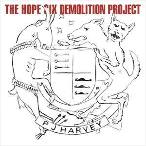 輸入盤 PJ HARVEY / HOPE SIX DEMOLITION PROJECT [CD]