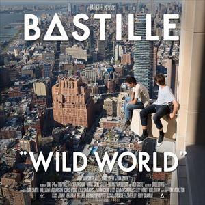 輸入盤 BASTILLE / WILD WORLD （DLX） [CD]｜guruguru