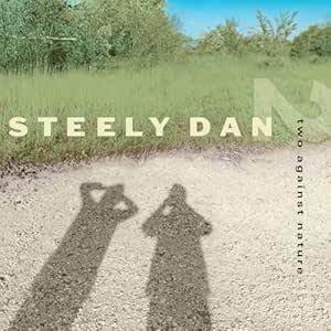 輸入盤 STEELY DAN / TWO AGAINST NATURE （CRYSTAL CLEAR...