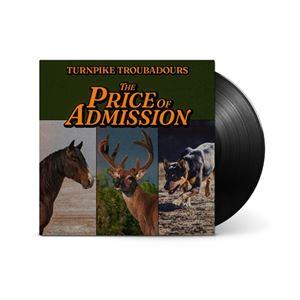 輸入盤 TURNPIKE TROUBADOURS / PRICE OF ADMISSION （BLA...
